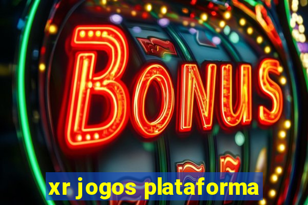 xr jogos plataforma